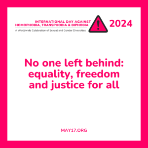 The IDAHOBIT logo is placed above text reading "No one left behind: equality, freedom and justice for all"